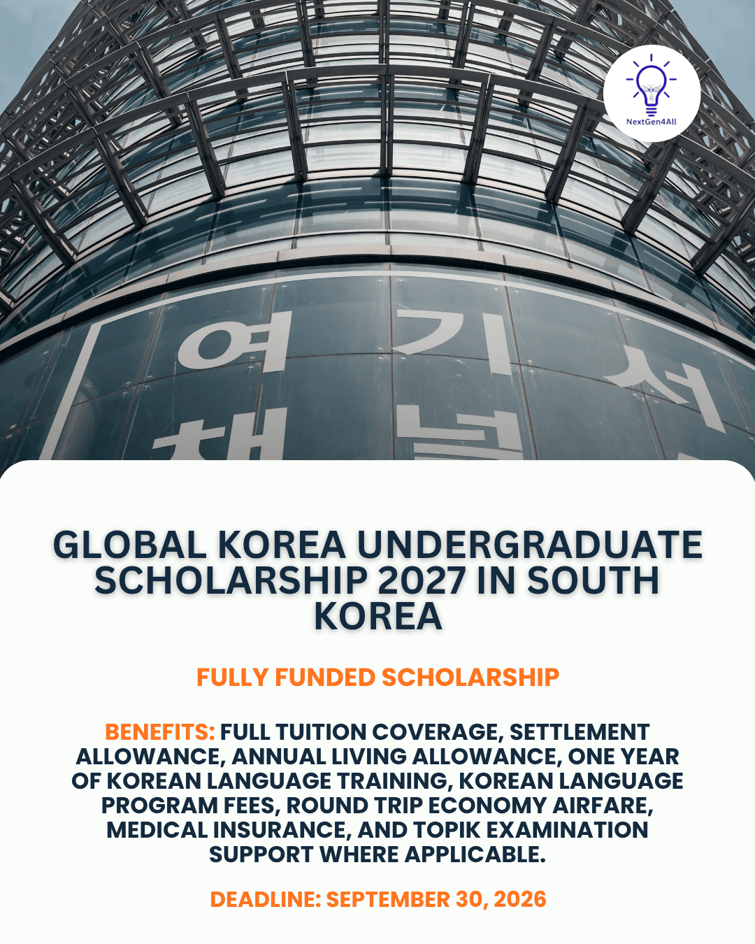 Global Korea Undergraduate Scholarship 2027 in South Korea | Fully Funded